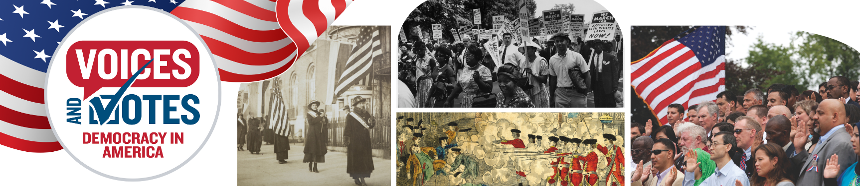 Voices and Votes: Democracy in America with collage of photos from American history.