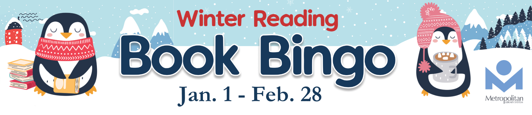 Winter Reading Book Bingo January 1 - February 28.