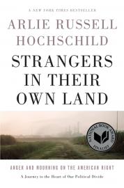 Strangers in Their Own Land: Anger and Mourning on the American Right book cover