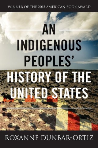 Book Cover - An Indigenous Peoples' History of the United States