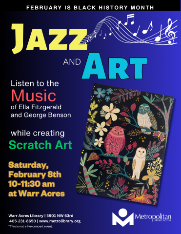 Jazz and Art - Saturday, February 8th, 10-11:30 am - Listen to the Music While Creating Scratch Art.