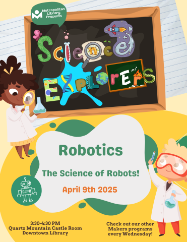 This month's science is Robotics: The scientific study of robots!