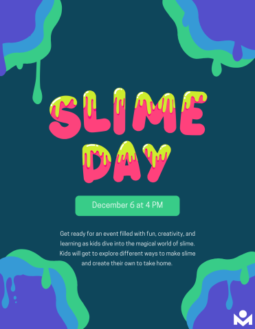 Slime Day