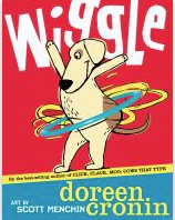 Wiggle by Doreen Cronin