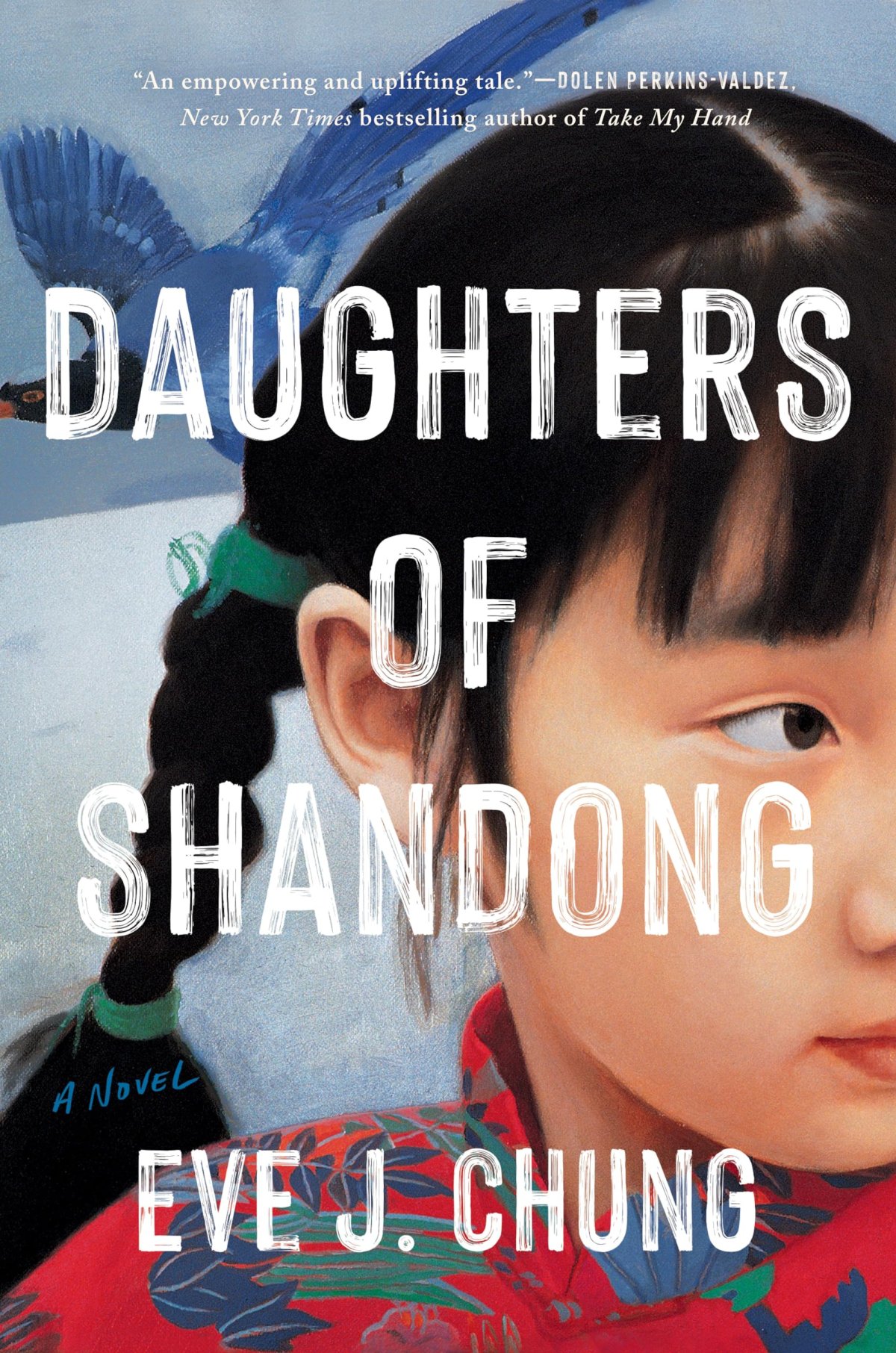 Daughters of Shandong by Eve J Chung