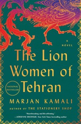 Book Cover "The Lion Women of Tehran" by Marjan Kamali